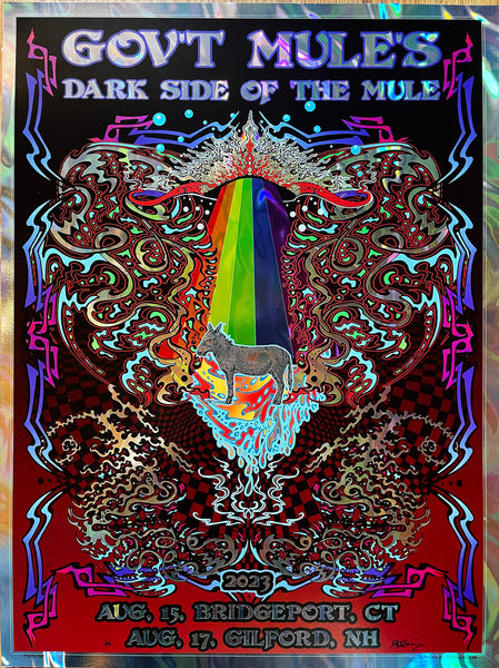 Gov't Mule ~ Dark Side of the Mule ~ Bridgeport, CT & Gilford, NH August 2023 ~ Artist Edition