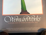 Woman Works: A Celebration of Women in the Fine Arts Poster ~ Slightly Damaged